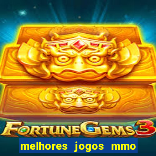 melhores jogos mmo para android